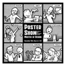 Cartoon of grid of 8 figures and the text "Poster Show" in the center of the grid