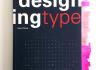 Designing Type by Karen Cheng