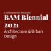 White text on red background reading: BAM Biennial 2021 Architecture and Urban Design